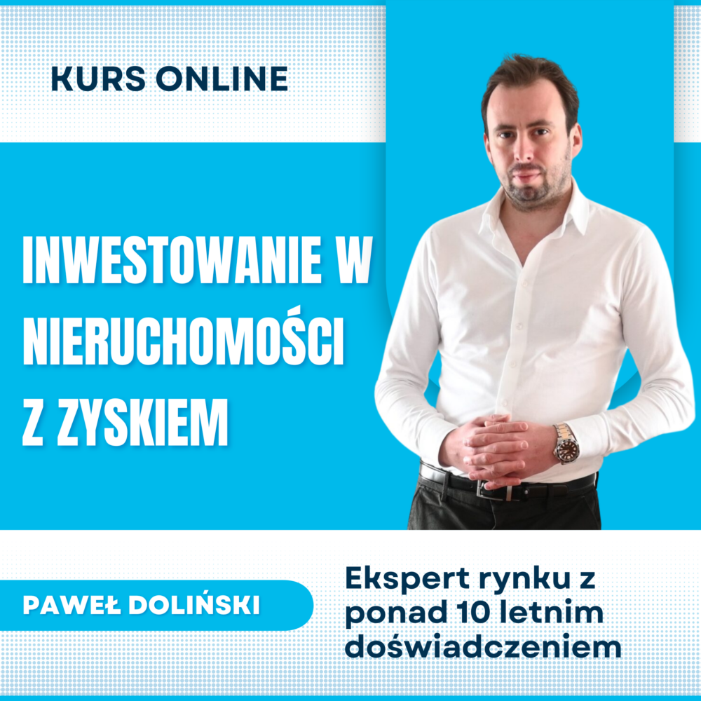 Kurs: Inwestowanie w nieruchomości z zyskiem